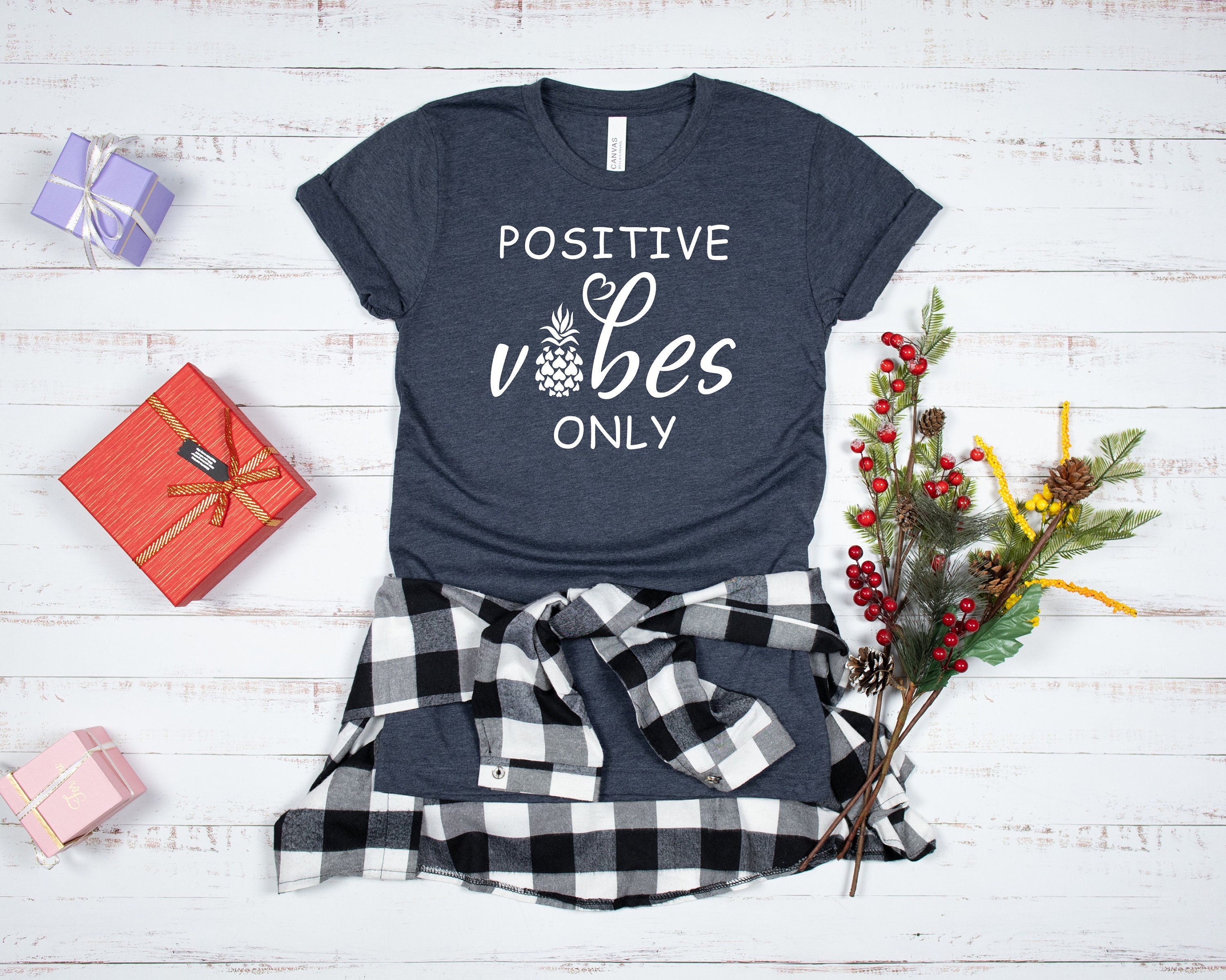 Positive Vibes Only Shirt Inspirational 