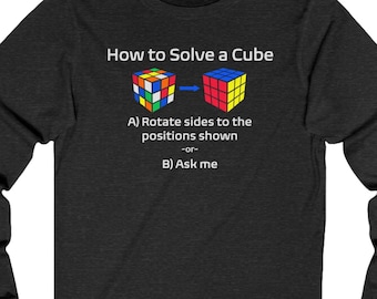 How to Solve a Cube (Adult Sizes) - Rubik's Cube Long Sleeve Shirt