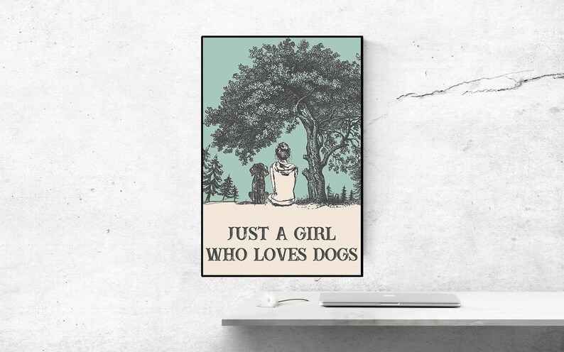 Gift for Animal lover Vintage poster Signs for home Best gift ever Just A Girl Who Loves Dogs poster Dog lover gift Canvas art