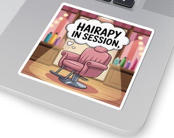 Hairapy in Session Vinyl Sticker | Salon Chair with Thought Bubble, Hairstylist Humor