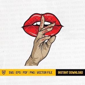 Lips Kiss Svg File | Female Hand Svg | Middle Finger Svg | Shut The F*ck Up Svg | Gesture Shhh Svg | Mouth Attitude Svg | Cutfiles