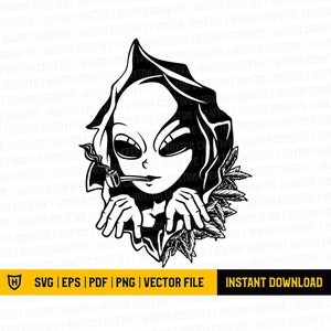 May include: Black and white vector file of an alien smoking a pipe, with a hood and cannabis leaves. The alien is peeking out from behind a border. Includes the text "SVG | EPS | PDF | PNG | VECTOR FILE" and "INSTANT DOWNLOAD".