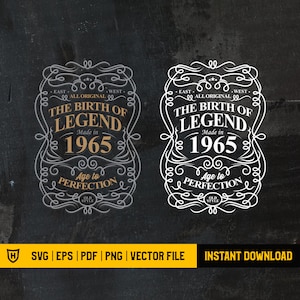 Vintage 1965 - The Birth of Legend | Aged to Perfection | 55th Birthday Shirt | Aged to perfection svg | 55th Birthday Gift | Cut Files