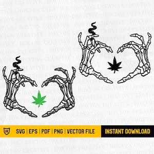 Skeleton Hand Heart Svg | Cannabis Svg | Heard hand Sign Svg | Marijuana Svg | Smoking Joint Svg | Smoking Weed Svg | Weed Svg