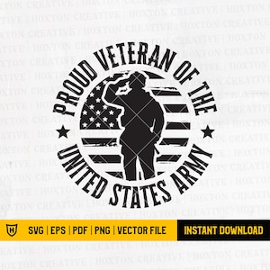 Proud Veteran of the US Army Svg File | US Veteran Svg | Gift for Veteran Dad | Military Svg | Veteran Svg | Cut Files
