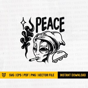 May include: Black and white illustration of an alien wearing a hat with a marijuana leaf on it. The alien is smoking a joint and the word "PEACE" is written above the alien. There is a flying saucer in the background.