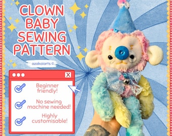 CLOWN BABY - beginner plush sewing pattern -  90s kidcore kawaii cute clowncore easy tutorial instructions sewing craft gift soft toy animal