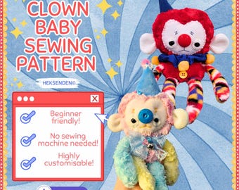 May include: A colorful image promoting a clown baby sewing pattern. The text reads "CLOWN BABY SEWING PATTERN" with additional text indicating it's beginner-friendly, requires no sewing machine, and is highly customizable. Two plush clown dolls are featured, one red and one pastel.