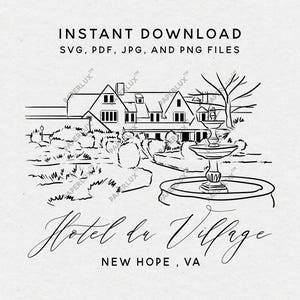 May include: Black and white line drawing illustration of a hotel building with a fountain in front. The text "Hotel du Village" and "NEW HOPE, VA" are below the image.