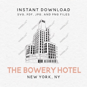 以下が含まれることがあります： ニューヨークのバワリーホテルの白黒線画。画像には「INSTANT DOWNLOAD」のテキストとファイルタイプが含まれています。ホテルの名前と場所もソフトピンクのフォントで表示されています。