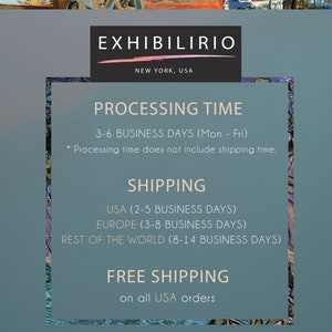 May include: A blue and white graphic with the text "EXHIBILIRIO" in black, followed by "NEW YORK, USA". The text "PROCESSING TIME" is in black, followed by "3-6 BUSINESS DAYS (Mon - Fri)". The text "Processing time does not include shipping time." is in black. The text "SHIPPING" is in black, followed by "USA (2-5 BUSINESS DAYS)", "EUROPE (3-8 BUSINESS DAYS)", and "REST OF THE WORLD (8-14 BUSINESS DAYS)". The text "FREE SHIPPING" is in black, followed by "on all USA orders".