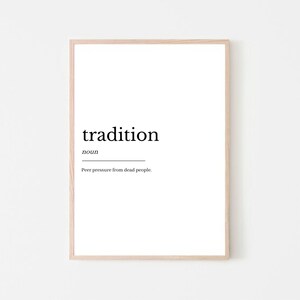 Funny Wall Art, Definition Print, Tradition Definition, Funny Definition Print, Humorous Art, Humorous Print, Funny Art, Definition Family
