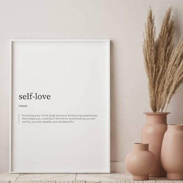 Self Love Definition, Self Love Wall Art, Self Love Poster, Self Love Quote, Self Love Printable, Self Love Gift, Self Love Wall Art