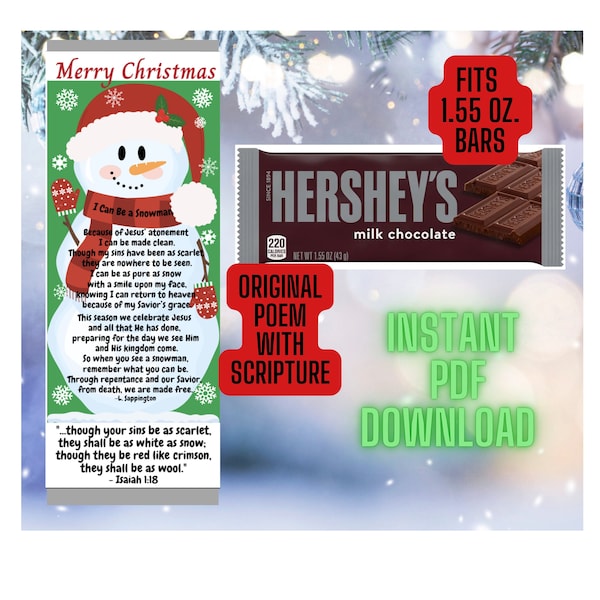 PDF Candy Wrapper "I Can Be a Snowman" Christian Poem Regular 1.55oz. Hershey Bar-Christmas INSTANT DOWNLOAD- Christmas Gift-Party Favor