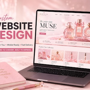 May include: A laptop displaying a website for Muse & Co. Perfume with pink branding. The screen shows perfume bottles, navigation menus, and product listings. To the left, text reads Custom Website Design, Done-For-You, Mobile Ready, Fast Delivery.