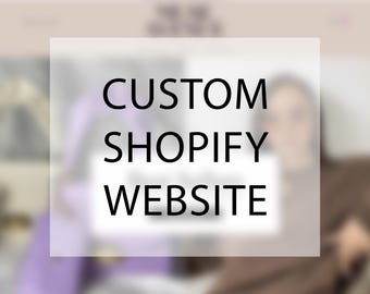 Benutzerdefiniertes Shopify Website-Design | Professioneller und reaktionsschneller Shopify Store