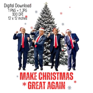 Make Christmas Great Wieder - Weihnachtsmann Trumpf tanzt am Weihnachtsbaum Digitaler Download Sublimation PNG und JPG Illustration