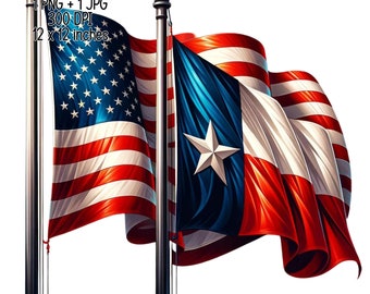 USA and Texas Flag patriotic digital download, illustration, Commercial Use Sublimation designs, transparent PNG, JPG America and Texas