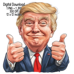 2 Humorous Trump Thumbs up Transparent Digital Download humorous Trump comical Clipart Illustration Commercial Use Trump support PNG JPG