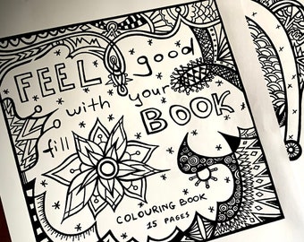 May include: A black and white coloring book with the title "Feel good with your book" and the text "Colouring book 15 pages". The cover features a variety of intricate designs, including a flower, stars, and geometric patterns.