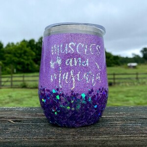 Muscles and Mascara Stemless Glitter Wine Tumbler