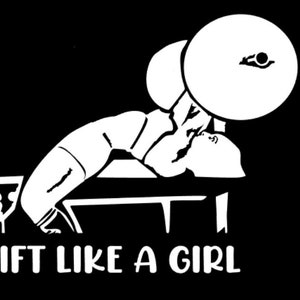 Può includere: Illustrazione in bianco e nero di una persona che solleva pesi. Il testo "Lift Like A Girl" è sotto l'immagine.