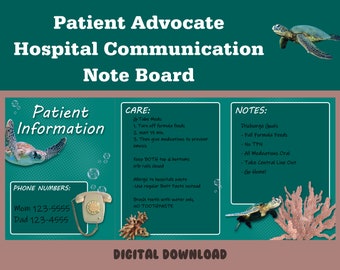 Sea Turtle Patient Advocate Hospital Communication Note Board