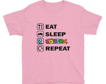 Eat Sleep Roblox Tee Etsy - eat sleep roblox t shirt cool shirt ellas board