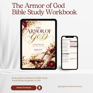 May include: A tablet and smartphone displaying The Armor of God Bible Study Workbook. The cover features floral accents, an open Bible, and a sword. The screen displays the title, Five-Week Bible Study, and Daughters of Faith text.
