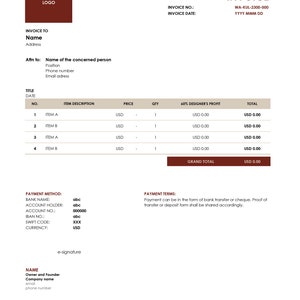 May include: A brown and white invoice with the title "INVOICE" and the text "WA-KUL-2300-000" and "YYYY MMM DD". The invoice includes a table with the headings "ITEM DESCRIPTION", "PRICE", "QTY", "60% DESIGNER'S PROFIT", and "TOTAL".
