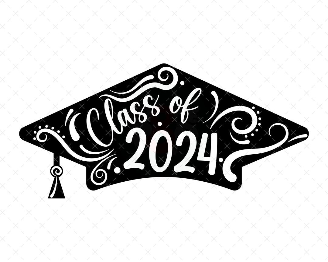 Class of 2024 Svg, Class of 2024 Png, Senior 2024 Png, Graduation Svg