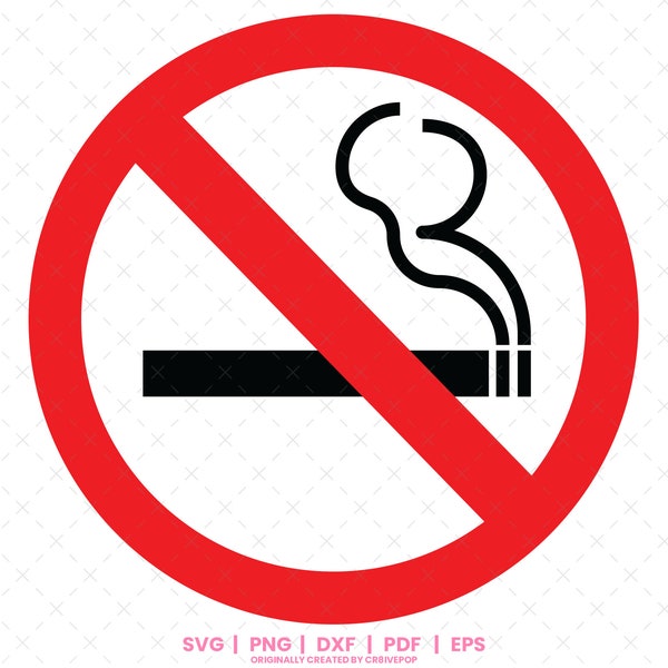 No Smoking SVG, No Smoking Sign, No Smoking Sign Svg, Sign Svg, No smoking Icon, No smoking Warning Sign svg, No Smoking Window Stickers svg