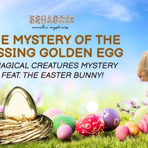 The Mystery of the Missing Golden Egg - Digital download.