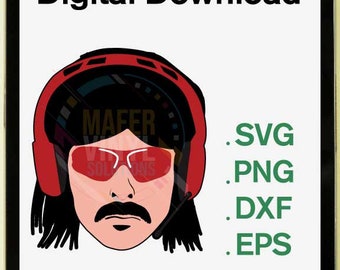 Dr Disrespect SVG - Dr Disrespect Cut-Print Cut File - Dr Disrespect Digital Download
