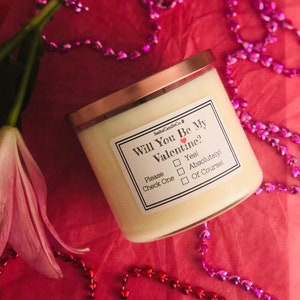 Will You Be My Valentine - 100% Soy Wax Candle - Romantic Valentine&#39;s Day Gift - Custom Scented Candle
