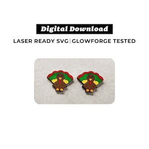 Turkey Earrings File - SVG File - Thanksgiving Earrings - Glowforge Ready - INSTANT DOWNLOAD - Glowforge Earring File