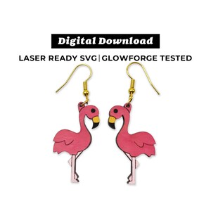 Flamingo Dangle Earrings File - Drop Earrings - SVG File - Glowforge Ready - INSTANT DOWNLOAD - Glowforge Earring File
