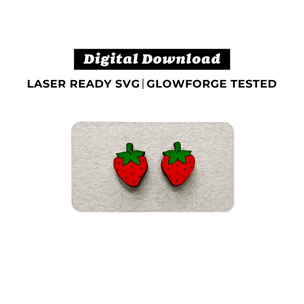 Strawberry Earrings File - SVG File - Glowforge Ready - INSTANT DOWNLOAD - Glowforge Earring File