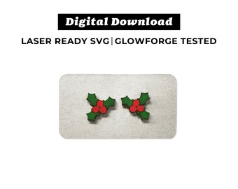 Stechpalmen Ohrringe Datei - SVG-Datei - Weihnachtsohrringe - Glowforge Bereit - INSTANT DOWNLOAD - Glowforge Ohrring Datei