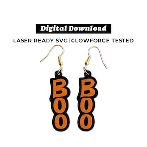 Boo Halloween Dangle Earrings File - Drop Earrings - SVG File - Glowforge Ready - INSTANT DOWNLOAD