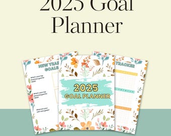 New Year Goal Planner - Goal Planner for 2025 - Floral Printable Planner