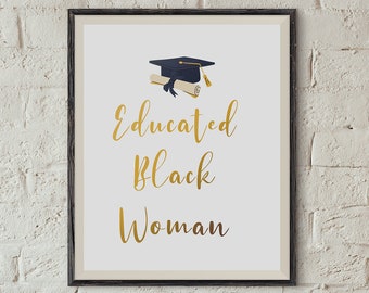 Printable Wall Art for Black Women, Black Girl Magic Wall Decor, Graduation Gift for Her