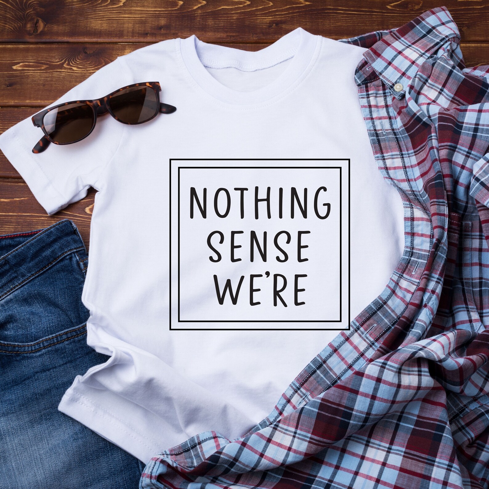 nothing-sense-we-re-makes-when-apart-t-shirt-couple-etsy