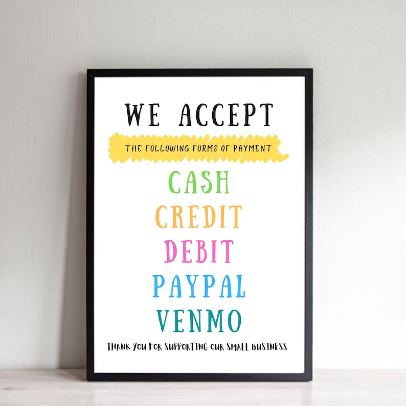 We Accept the Following Forms of Payment is an Instant Etsy