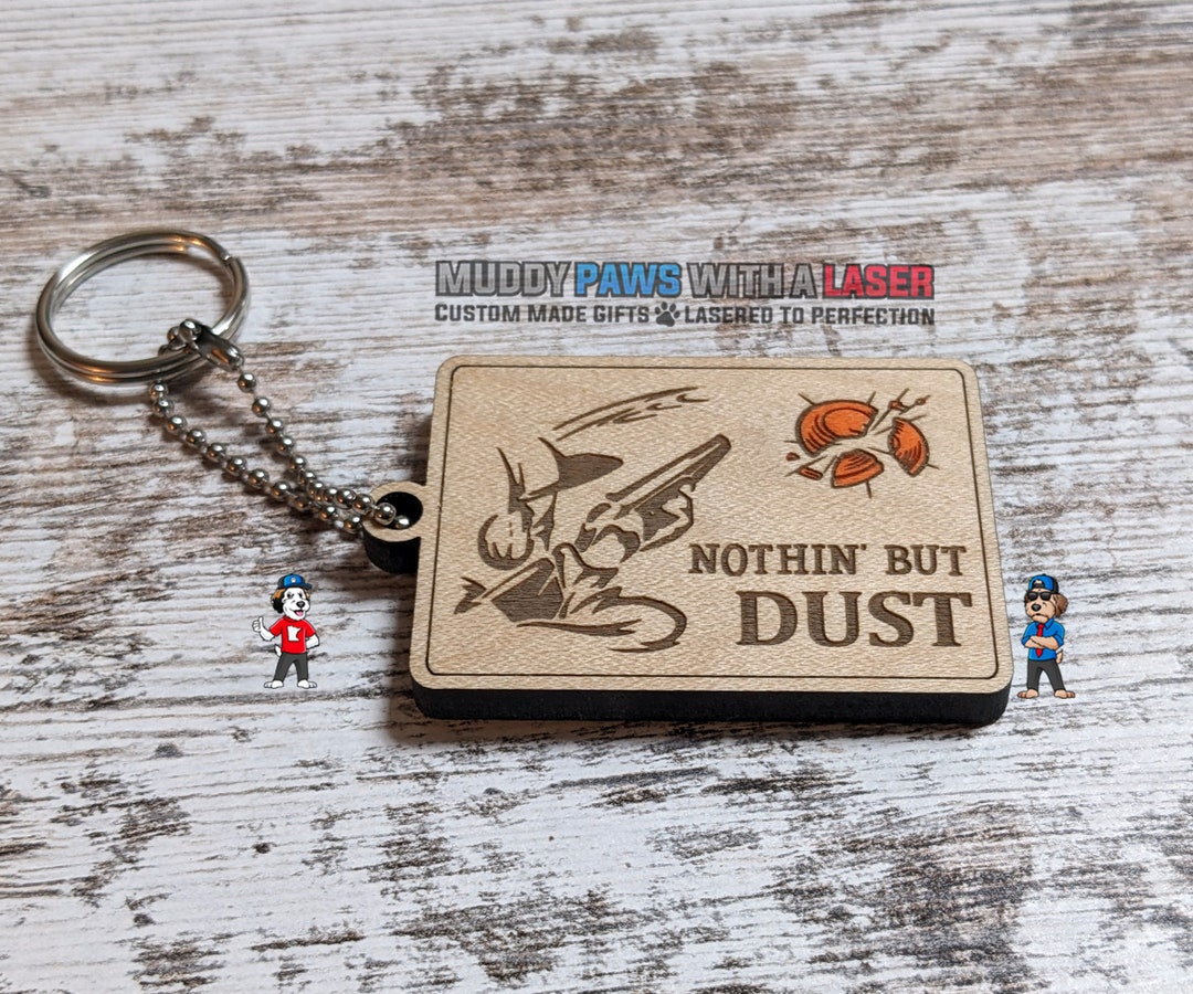 Nothin' but Dust Trapshooting Skeet Clay Keychain - Sporting Shot Gun ...