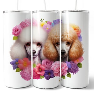 Poodle Dog Floral Flowers Watercolor 20oz Skinny Tumbler Straight PNG Templates Wrap  Sublimation Designs Digital Download Dog Lover Gifts