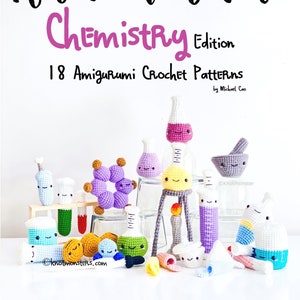 18 modèles de chimie au crochet ! EBOOK PDF ! Modèles au crochet Amigurumi pour débutants, facile et basique