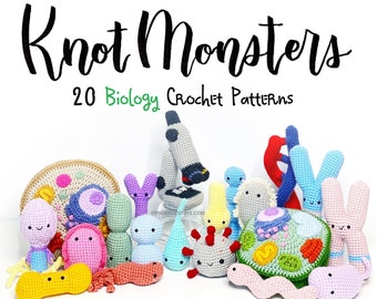 20 Biology Crochet Pattern Bundle! EBOOK PDF KnotMonsters Amigurumi How to Beginner Easy Simple Basic Tutorial Bacteria Cells Science Bio