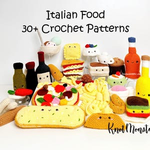 May include: A collection of crocheted Italian food items, including pizza, pasta, and bottles, with smiling faces. The image includes the text "Italian Food 30+ Crochet Patterns" and the Knot Monsters logo.