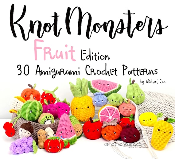かぎ針編みフルーツパターン30選！電子書籍PDF KnotMonsters